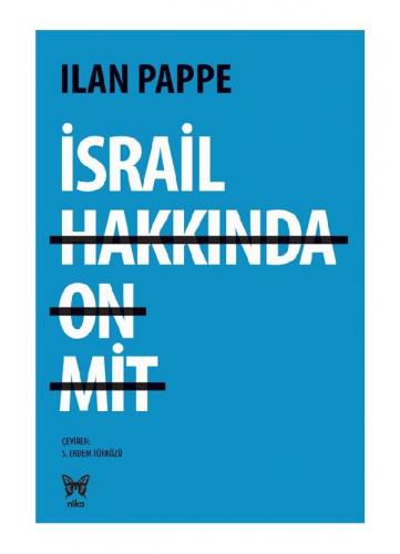 İsrail Hakkında On Mit