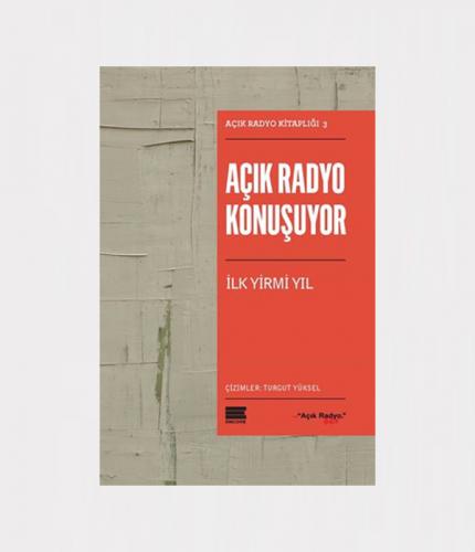 Açık Radyo Konuşuyor