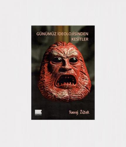 Günümüz İdeolojisinden Kesitler