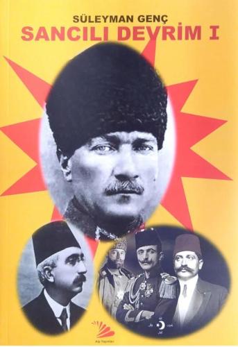 Sancılı Devrim I