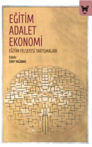 Eğitim Adalet Ekonomi Eğitim Felsefesi Tartışmaları
