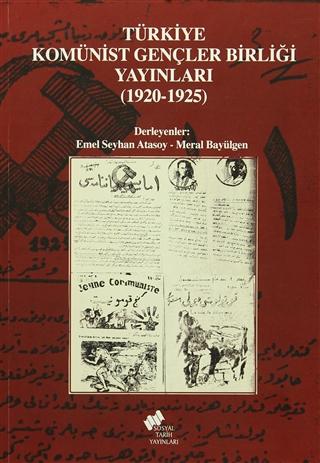 Türkiye Komünist Gençler Birliği Yayınları 1920 1925
