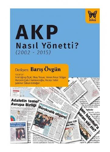 AKP Nasıl Yönetti
