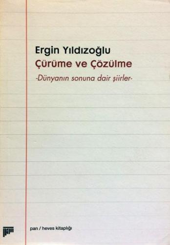 Çürüme ve Çözülme