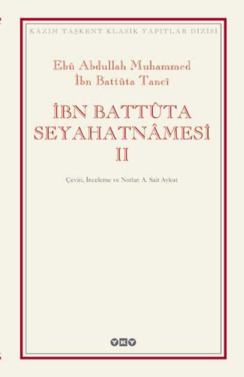 İbn Battûta Seyahatnâmesi