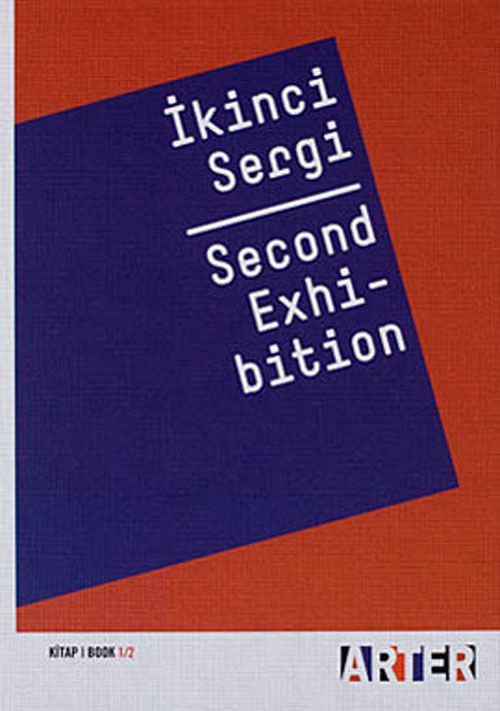 İkinci Sergi Second Exhibition