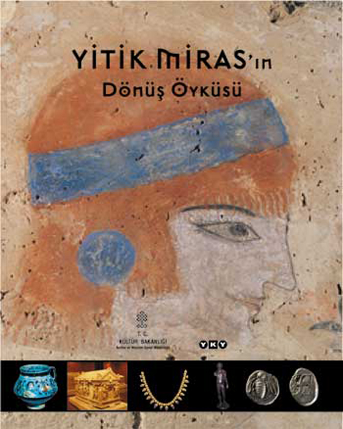 Yitik Miras ın Dönüş Öyküsü