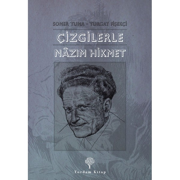ÇİZGİLERLE NÂZIM HİKMET