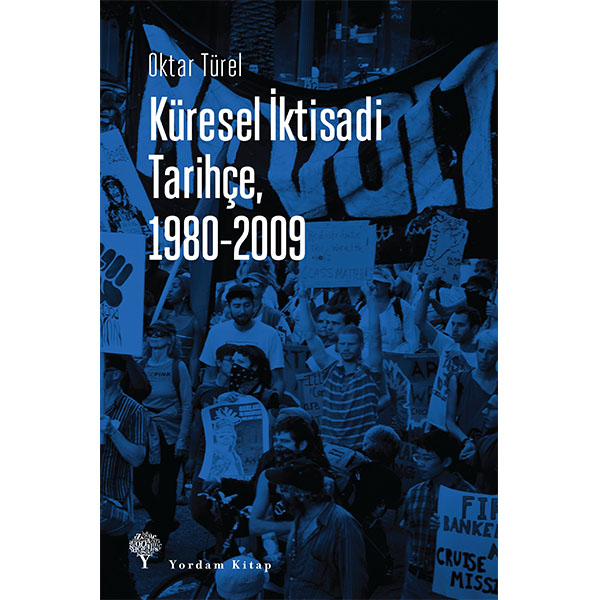 Küresel İktisadi Tarihçe 1980 2009