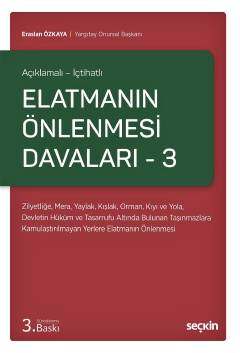 Elatmanın Önlenmesi Davaları 1