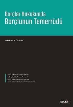 Borçlar Hukukunda Borçlunun Temerrüdü