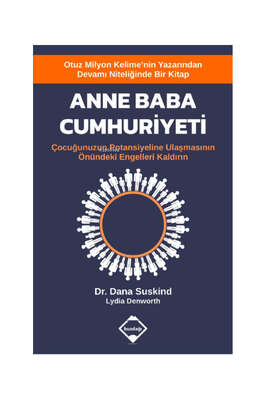 Anne Baba Cumhuriyeti Çocuğunuzun Potansiyeline Ulaşmasının Önündeki Engelleri Kaldırın