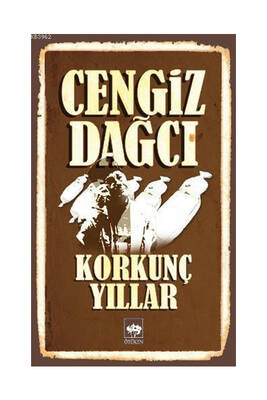 Ötüken Neşriyat Korkunç Yıllar