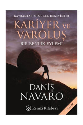 Kariyer ve Varoluş