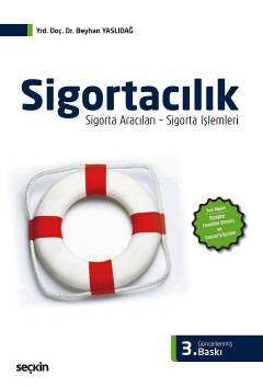 Sigortacılık Sigorta Aracıları Sigorta İşlemleri BES Bireysel Emeklilik Sistemi