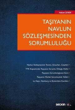 Taşıyanın Navlun Sözleşmesinden Sorumluluğu