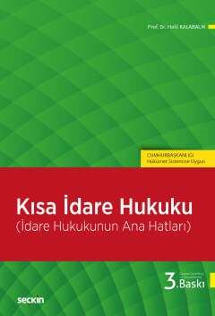 Kısa İdare Hukuku İdare Hukukunun Ana Hatları