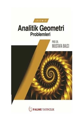 Analitik Geometri Mustafa Balcı Palme Yayıncılık
