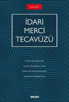 İdari Merci Tecavüzü