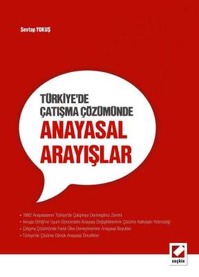 Türkiye 39 de Çatışma Çözümünde Anayasal Arayışlar
