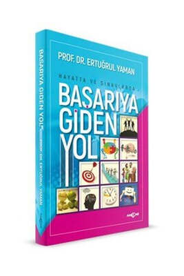 Hayatta ve Sınavlarda Başarıya Giden Yol