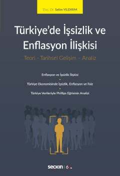 Türkiye 39 de İşsizlik ve Enflasyon İlişkisi Teori Tarihsel Gelişim Analiz