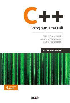 Seçkin Yayıncılık C Programlama Dili Yapısal Programlama Nesnelerle Programlama ve Jenerik Programlama