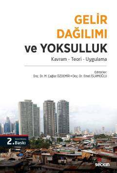 Gelir Dağılımı ve Yoksulluk Kavram Teori Uygulama