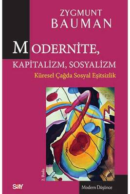 Modernite Kapitalizm Sosyalizm