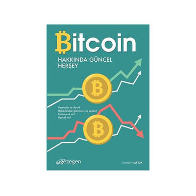 Bitcoin Hakkında Güncel Herşey