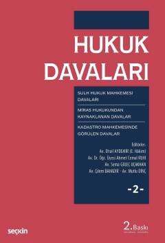 Hukuk Davaları Cilt 2 Sulh Hukuk Kadastro Mahkemesi Davaları