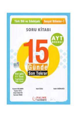 Palme YKS AYT Öncesi 15 Günde Son Tekrar Türk Dili ve Edebiyatı Sosyal Bilimler 1 Soru Kitabı