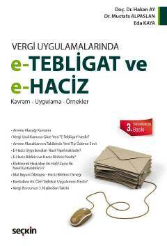 e Tebligat ve e Haciz