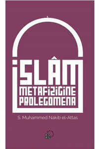İslam Metafiziğine Prolegomena