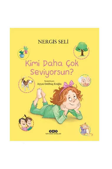 Kimi Daha Çok Seviyorsun