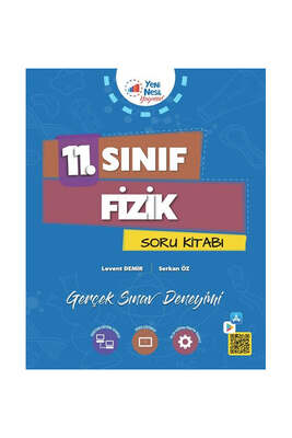 Yeni Nesil 11 Sınıf Fizik Soru Bankası