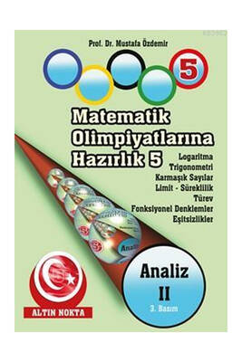 Matematik Olimpiyatlarına Hazırlık 5 Altın Nokta Yayınları