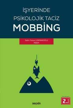 İşyerinde Psikolojik Taciz Mobbing