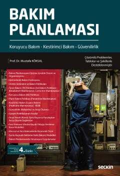 Bakım Planlaması Koruyucu Bakım Kestirimci Bakım Güvenilirlik