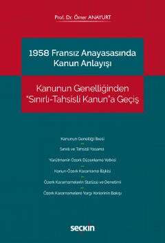 1958 Fransız Anayasasında Kanun Anlayışı