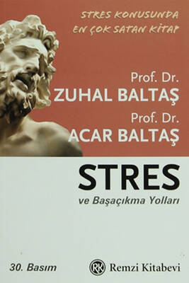Stres ve Başaçıkma Yolları