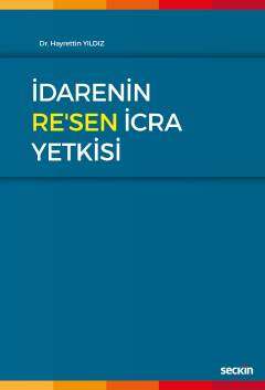 İdarenin Re sen İcra Yetkisi
