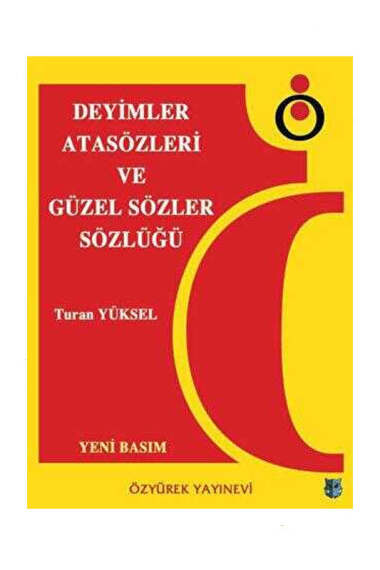 Resimli Deyimler ve Atasözleri Sözlüğü
