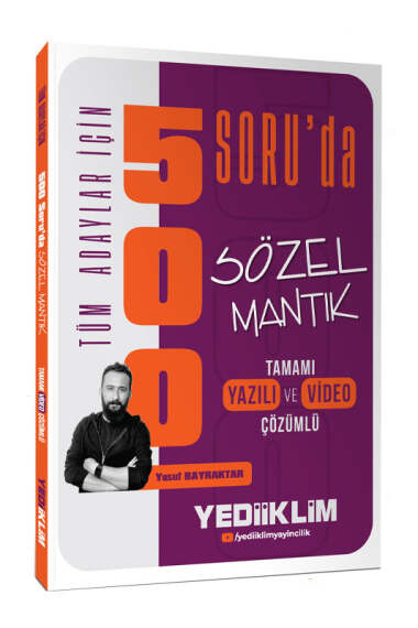 Yediiklim Yayınları Tüm Adaylar İçin 500 Soruda Tamamı Hem Video Çözümlü Hem Yazılı Çözümlü Sözel Mantık Soru Bankası
