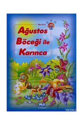 Ağustos Böceği İle Karınca