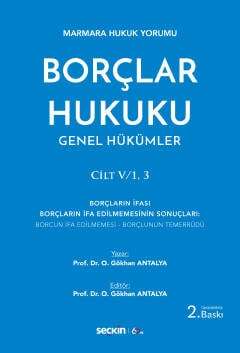Marmara Hukuk YorumuBorçlar Hukuku Genel Hükümler Cilt V 1 3