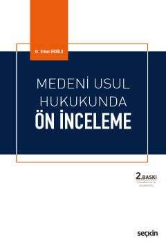 Medeni Usul Hukukunda Ön İnceleme